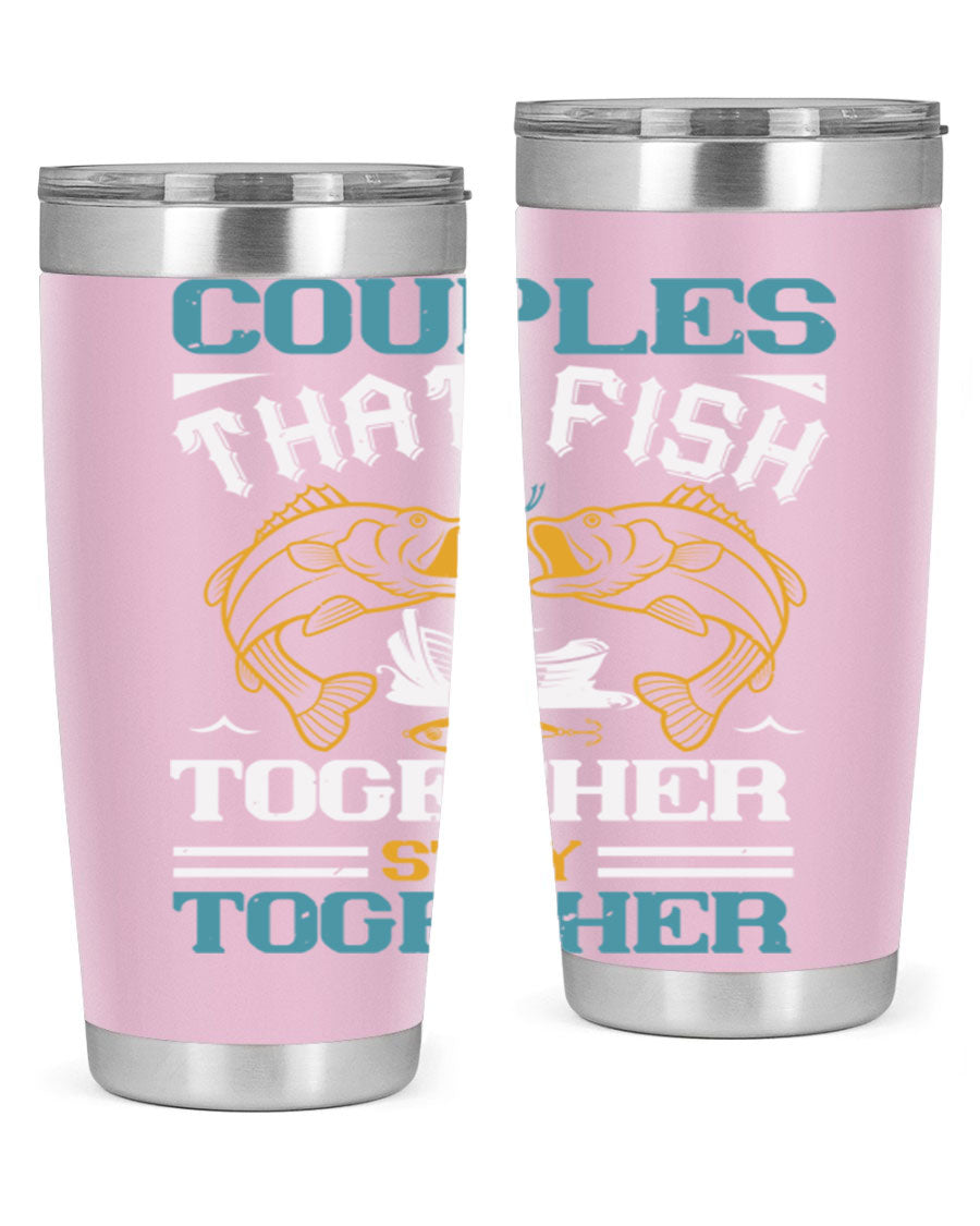 Couples That Fish Together 20oz Tumbler, double wall vacuum stainless steel with copper lining, featuring a drink-thru lid.