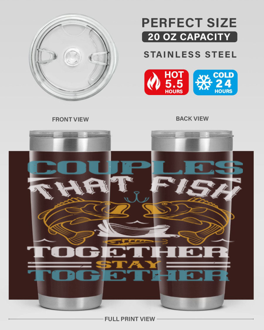 Couples That Fish Together 20oz Tumbler, double wall vacuum stainless steel with copper lining, featuring a drink-thru lid.