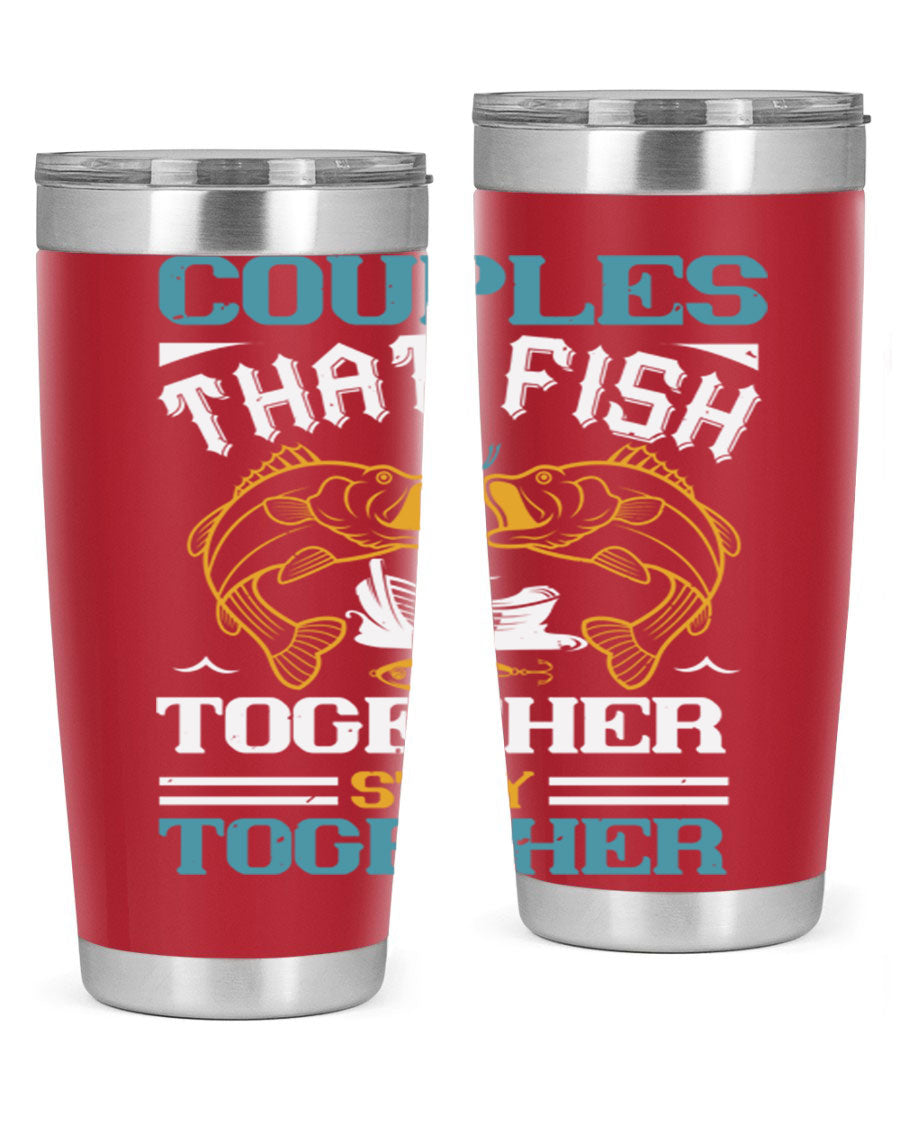 Couples That Fish Together 20oz Tumbler, double wall vacuum stainless steel with copper lining, featuring a drink-thru lid.