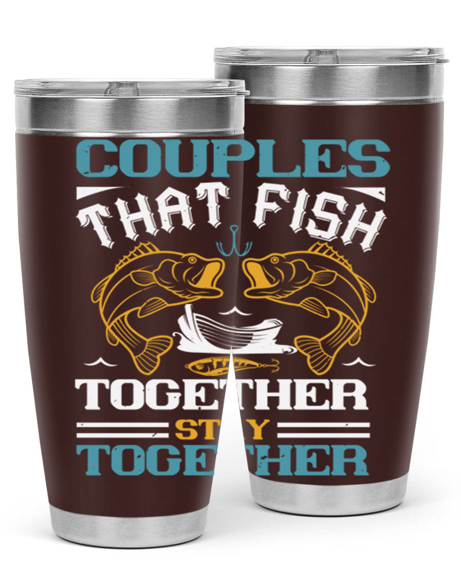 Couples That Fish Together 20oz Tumbler, double wall vacuum stainless steel with copper lining, featuring a drink-thru lid.