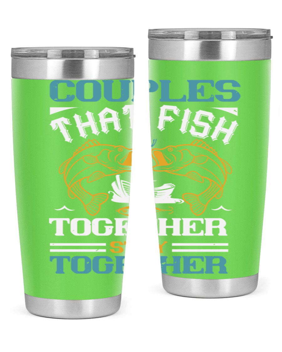 Couples That Fish Together 20oz Tumbler, double wall vacuum stainless steel with copper lining, featuring a drink-thru lid.