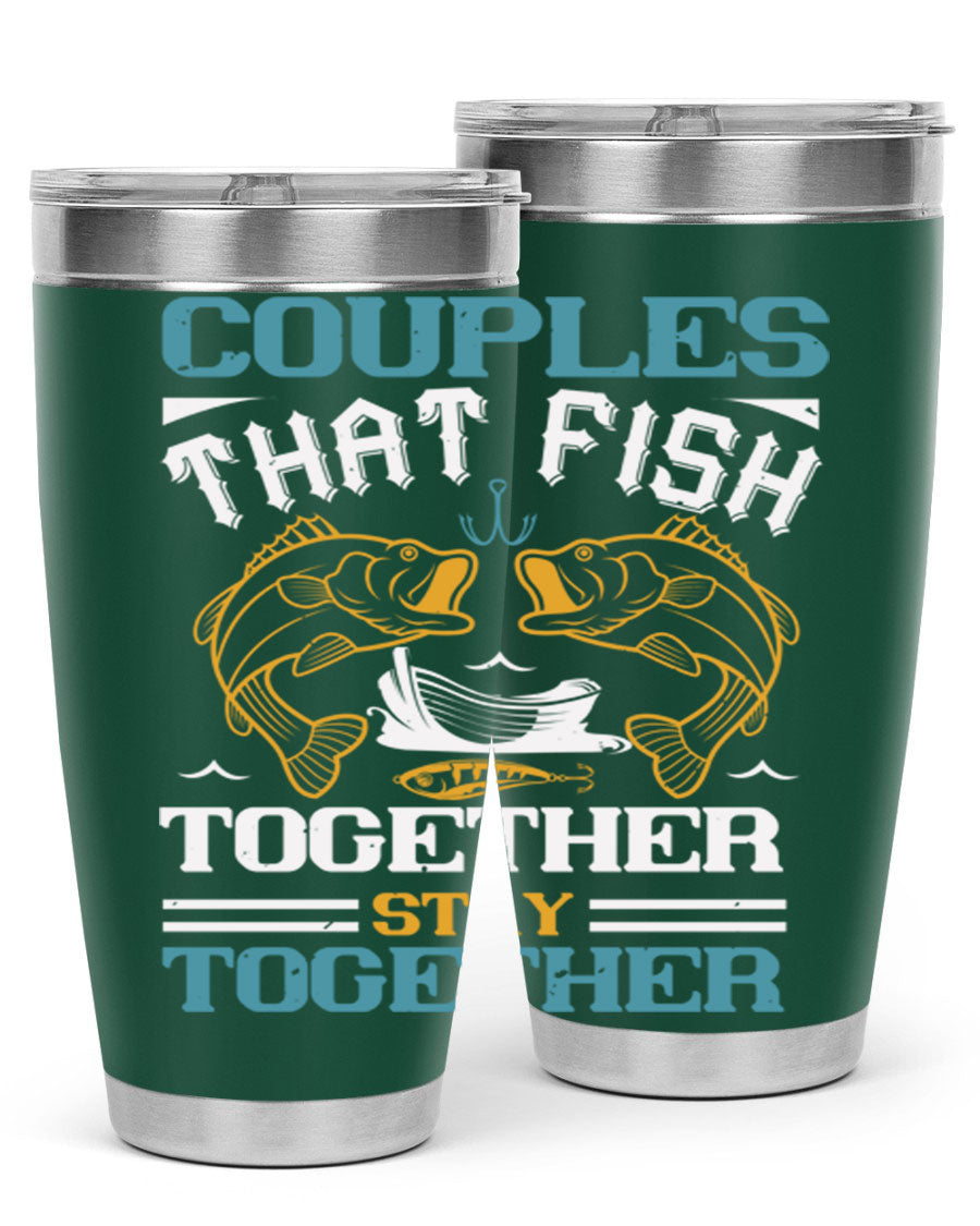 Couples That Fish Together 20oz Tumbler, double wall vacuum stainless steel with copper lining, featuring a drink-thru lid.