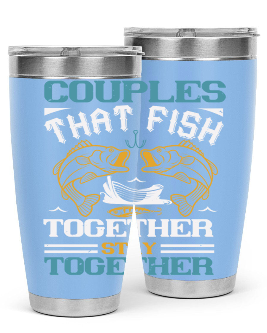 Couples That Fish Together 20oz Tumbler, double wall vacuum stainless steel with copper lining, featuring a drink-thru lid.