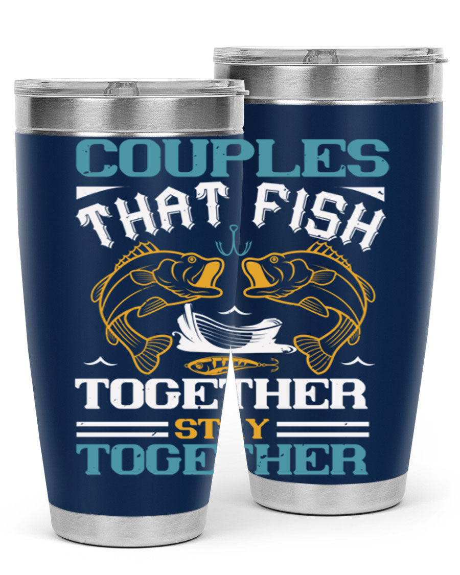 Couples That Fish Together 20oz Tumbler, double wall vacuum stainless steel with copper lining, featuring a drink-thru lid.