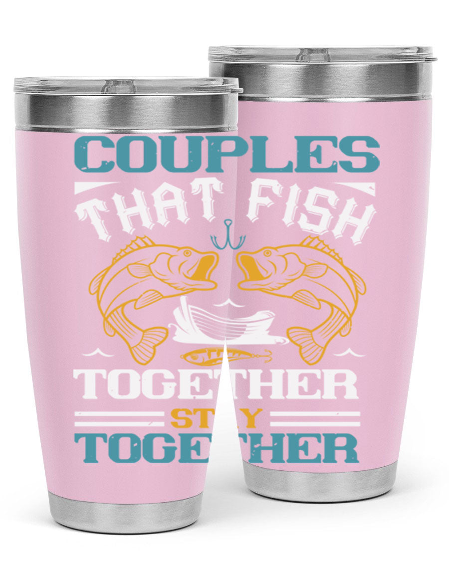 Couples That Fish Together 20oz Tumbler, double wall vacuum stainless steel with copper lining, featuring a drink-thru lid.
