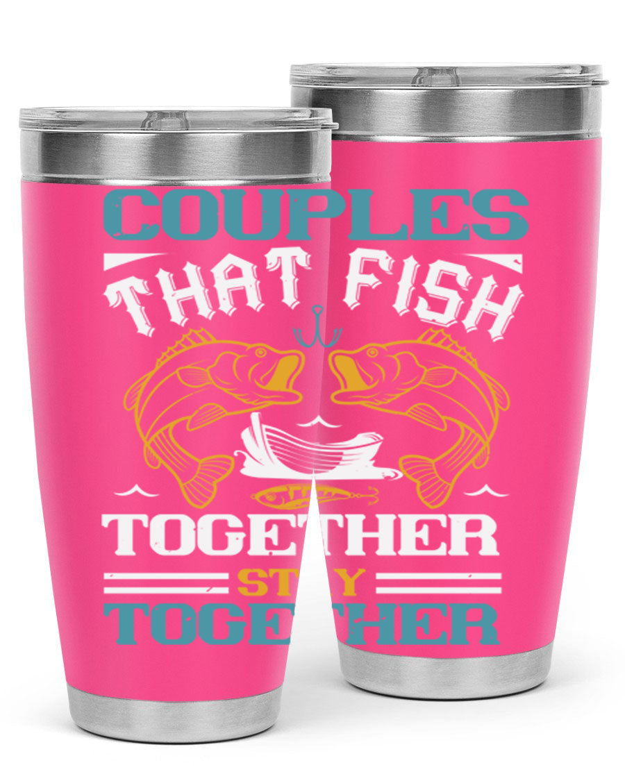Couples That Fish Together 20oz Tumbler, double wall vacuum stainless steel with copper lining, featuring a drink-thru lid.