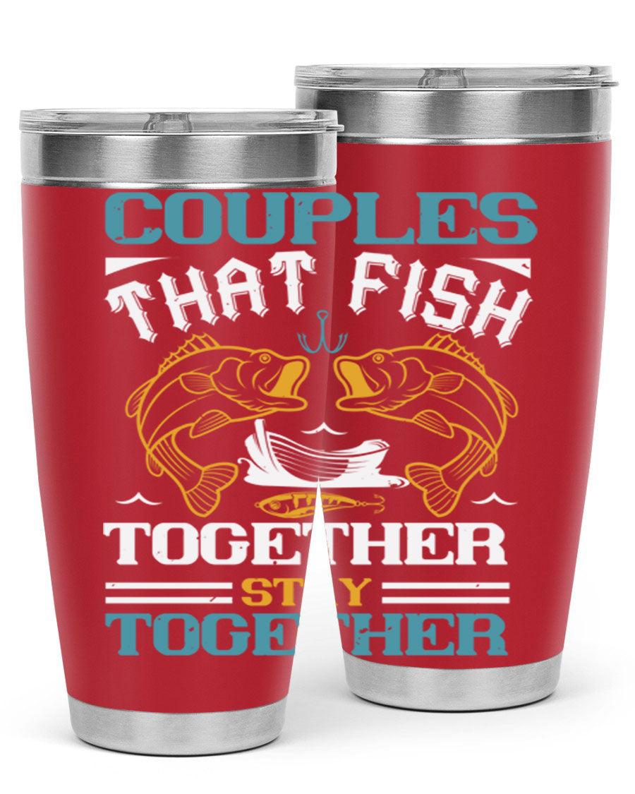 Couples That Fish Together 20oz Tumbler, double wall vacuum stainless steel with copper lining, featuring a drink-thru lid.