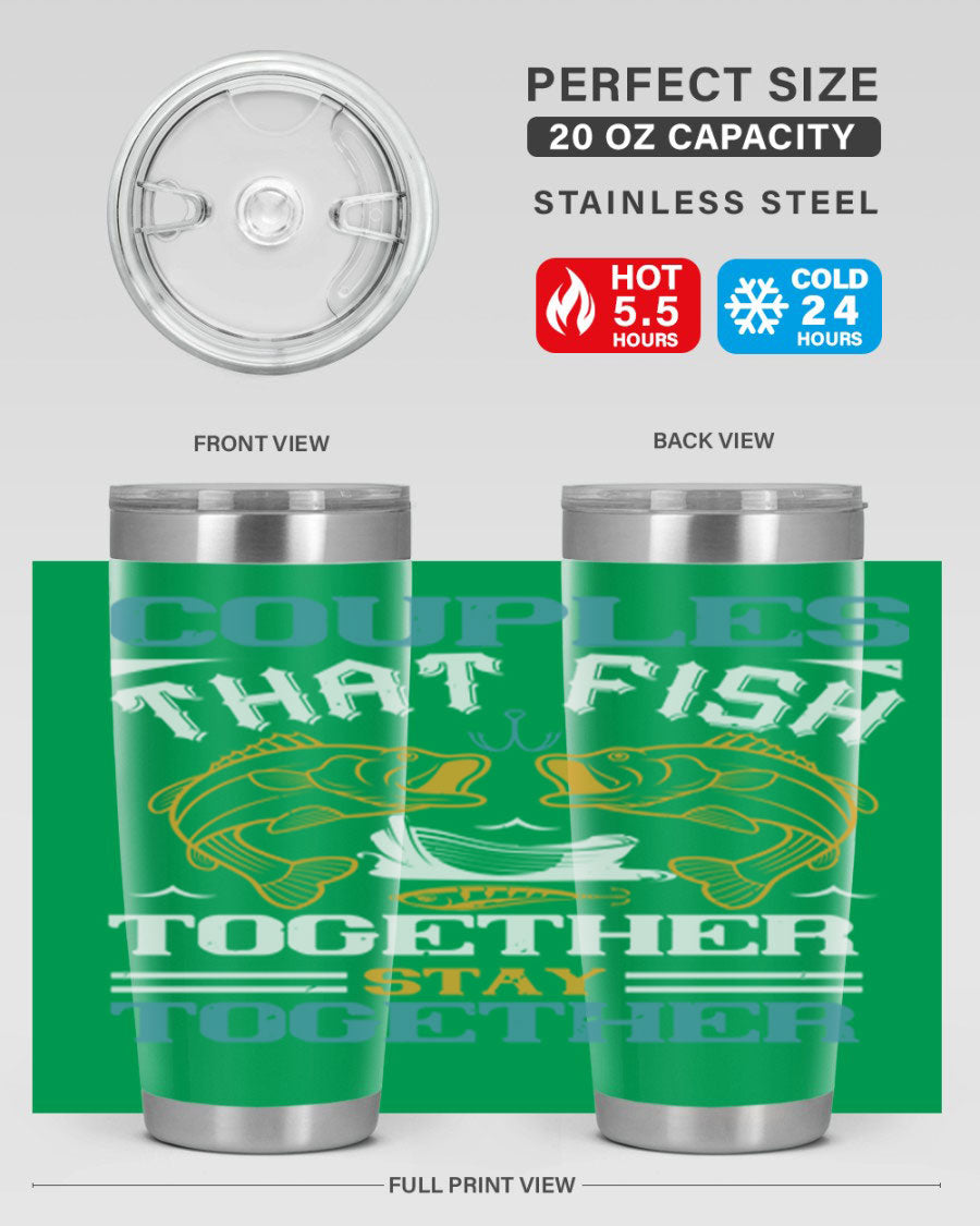 Couples That Fish Together 20oz Tumbler, double wall vacuum stainless steel with copper lining, featuring a drink-thru lid.
