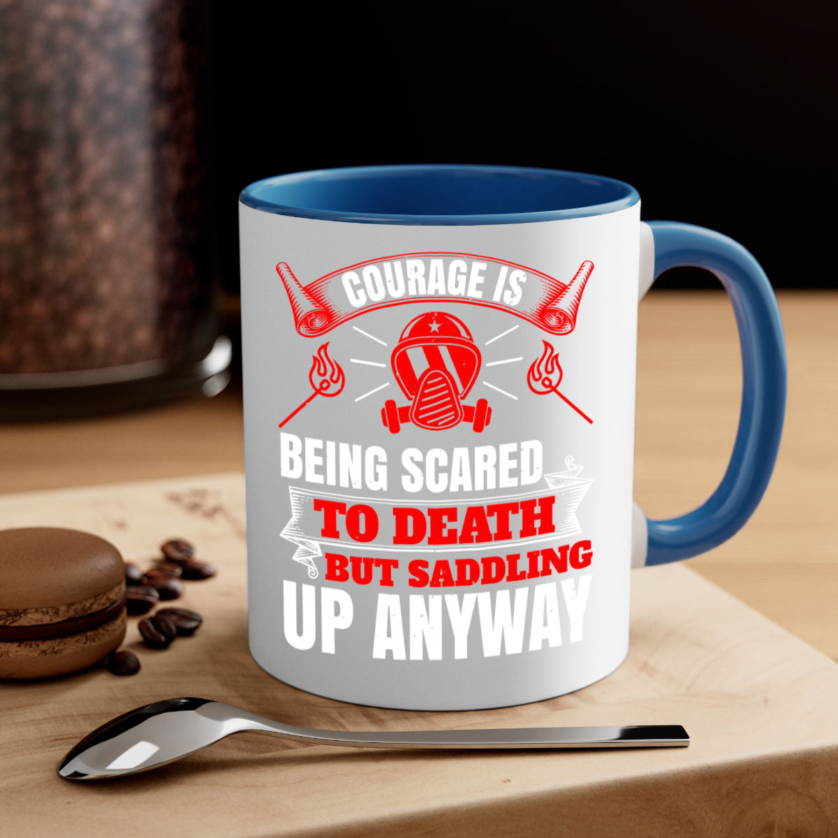 Courage is being scared to death but saddling up anyway Style 87# Mug featuring a glossy finish, colored handle, and interior in five vibrant colors.