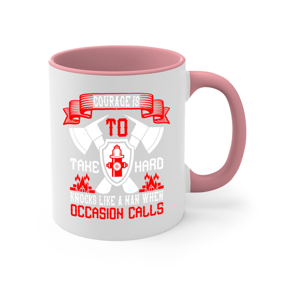 Courage is to take hard knocks mug with a glossy finish, featuring a colored handle and interior, available in multiple colors.