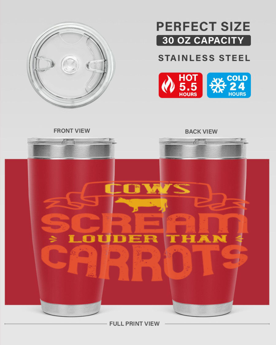 Cows Scream Louder Than Carrots 71# Vegan Tumbler in stainless steel with a vibrant design, perfect for hot and cold beverages.