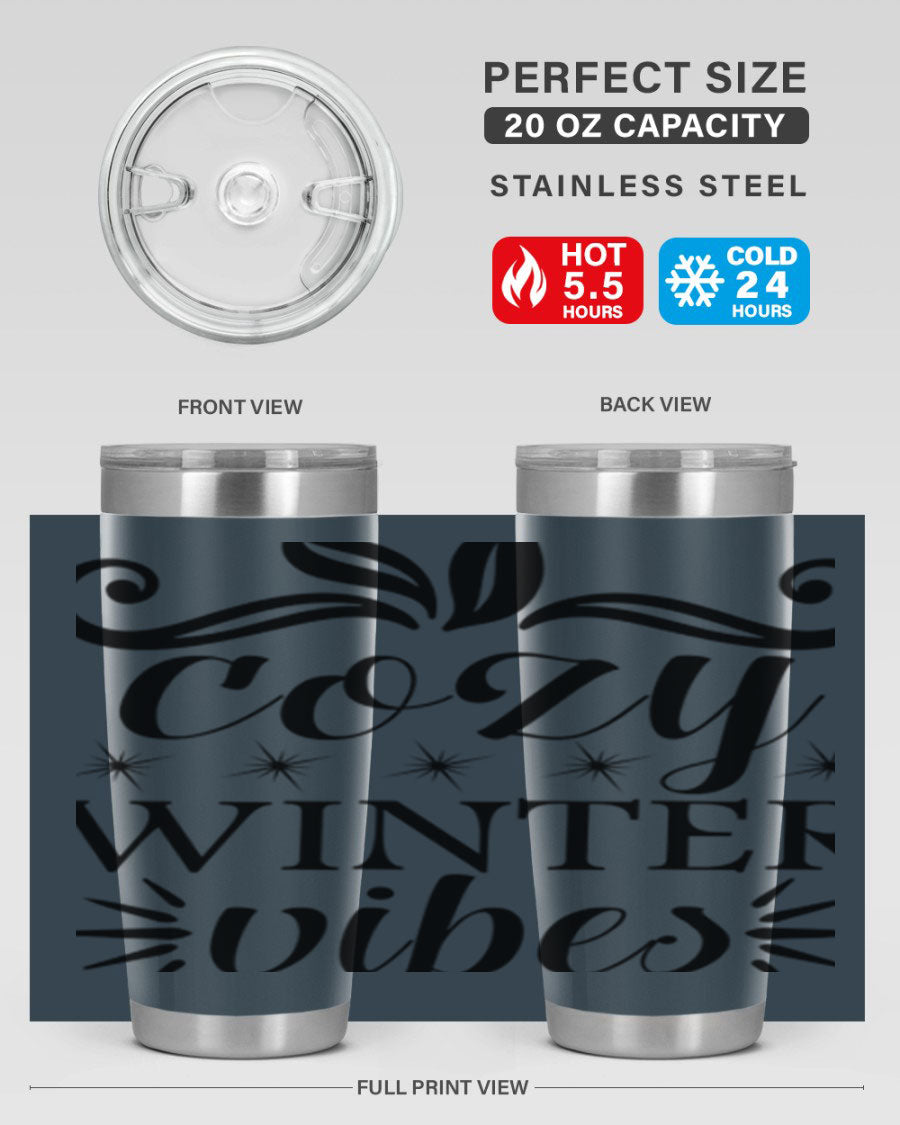 Cozy Winter Vibes 20oz Tumbler made of stainless steel with a stylish design, perfect for hot and cold beverages.