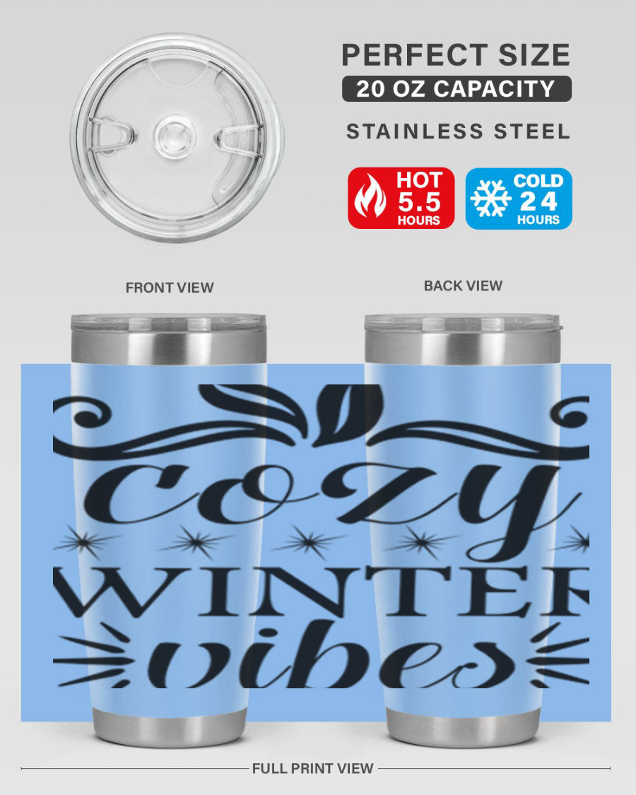 Cozy Winter Vibes 20oz Tumbler made of stainless steel with a stylish design, perfect for hot and cold beverages.