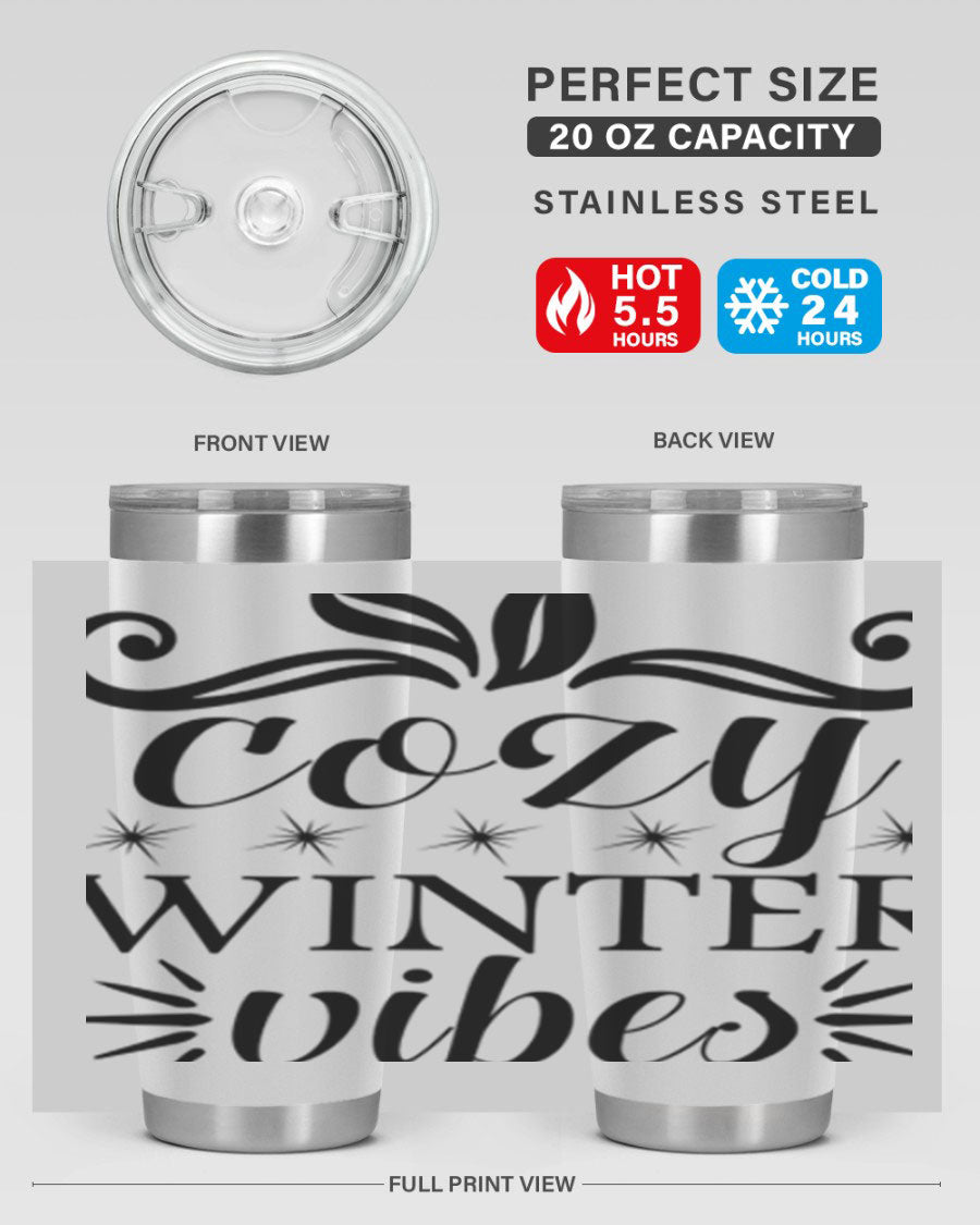 Cozy Winter Vibes 20oz Tumbler made of stainless steel with a stylish design, perfect for hot and cold beverages.