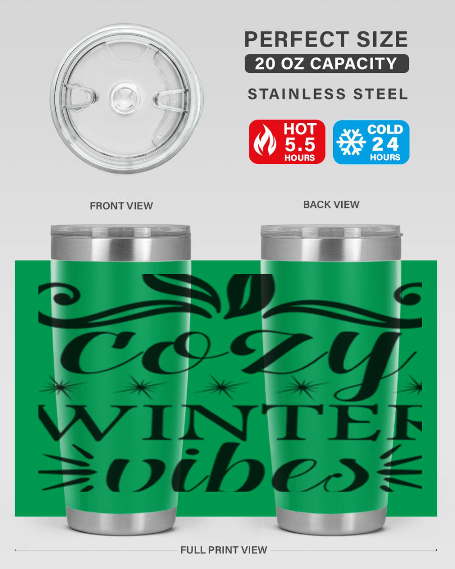 Cozy Winter Vibes 20oz Tumbler made of stainless steel with a stylish design, perfect for hot and cold beverages.