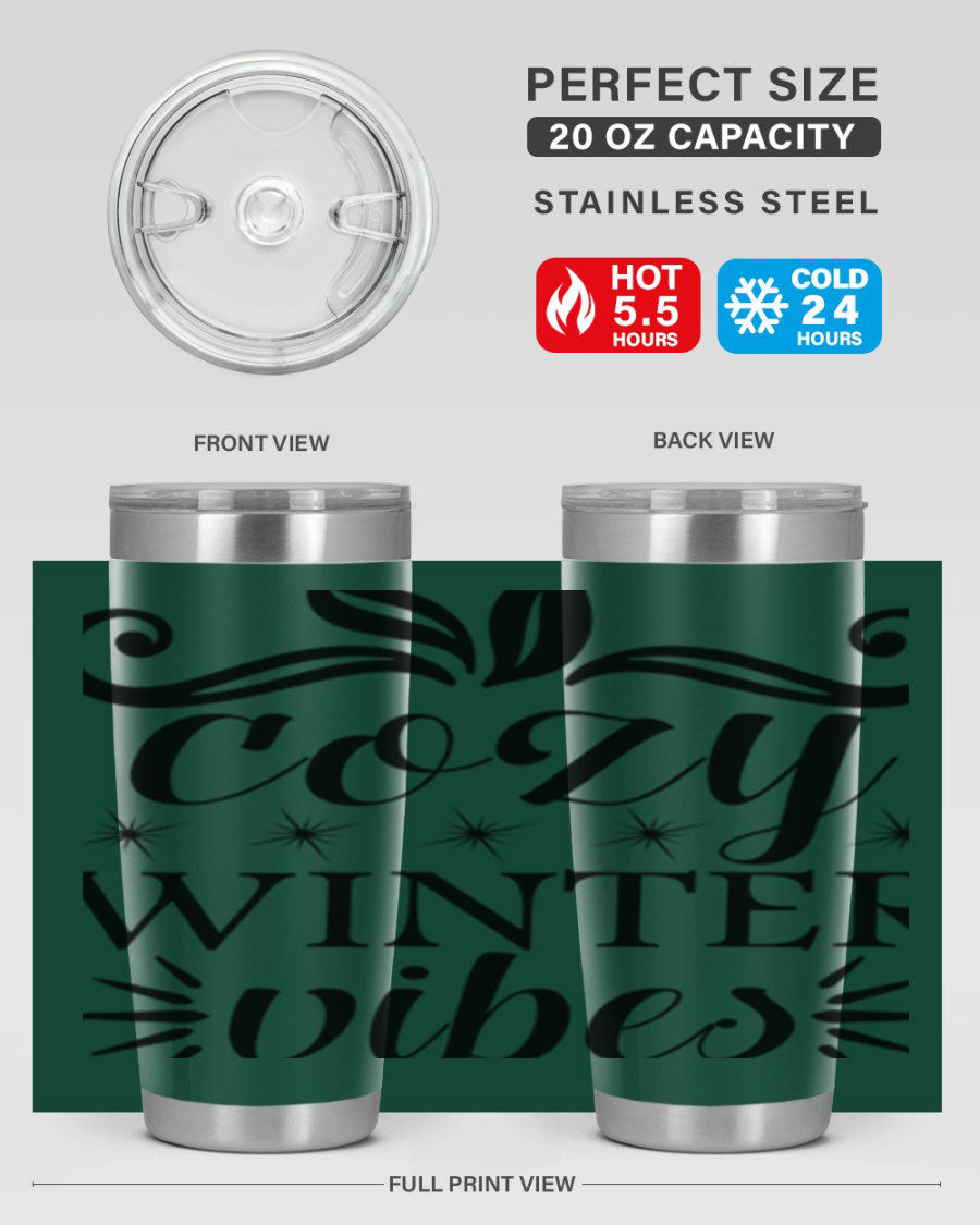 Cozy Winter Vibes 20oz Tumbler made of stainless steel with a stylish design, perfect for hot and cold beverages.