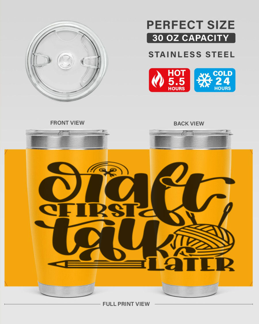 Craft First Talk Later 40# Tumbler in stainless steel with a sleek design, perfect for hot and cold beverages.