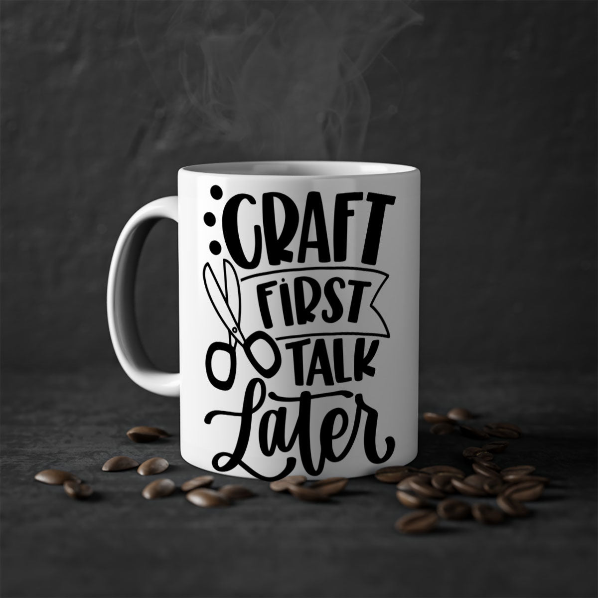 Craft First Talk Later Mug with two-tone design, available in five colors, featuring a glossy finish and easy-grip handle.