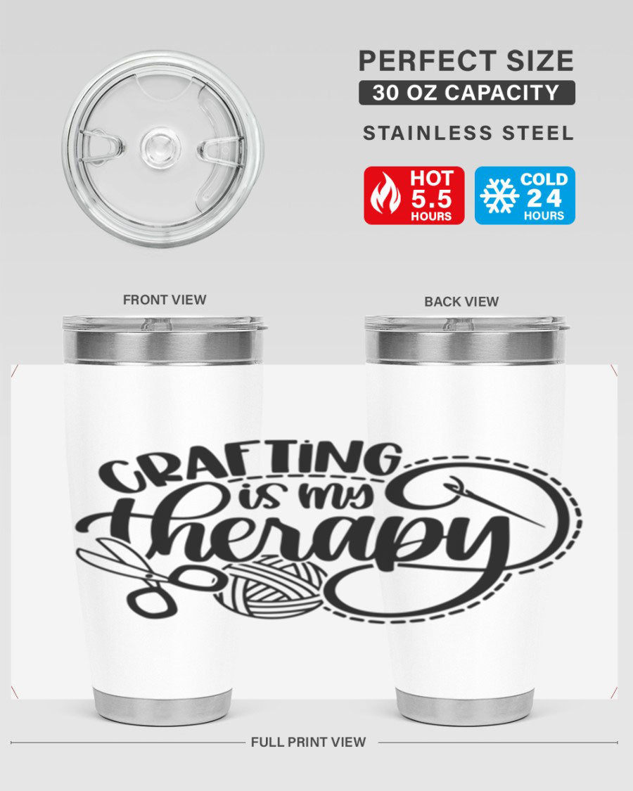 Crafting Is My Therapy 34# Tumbler, a stylish 20oz double wall vacuum stainless steel tumbler with a drink-thru lid, perfect for crafters.