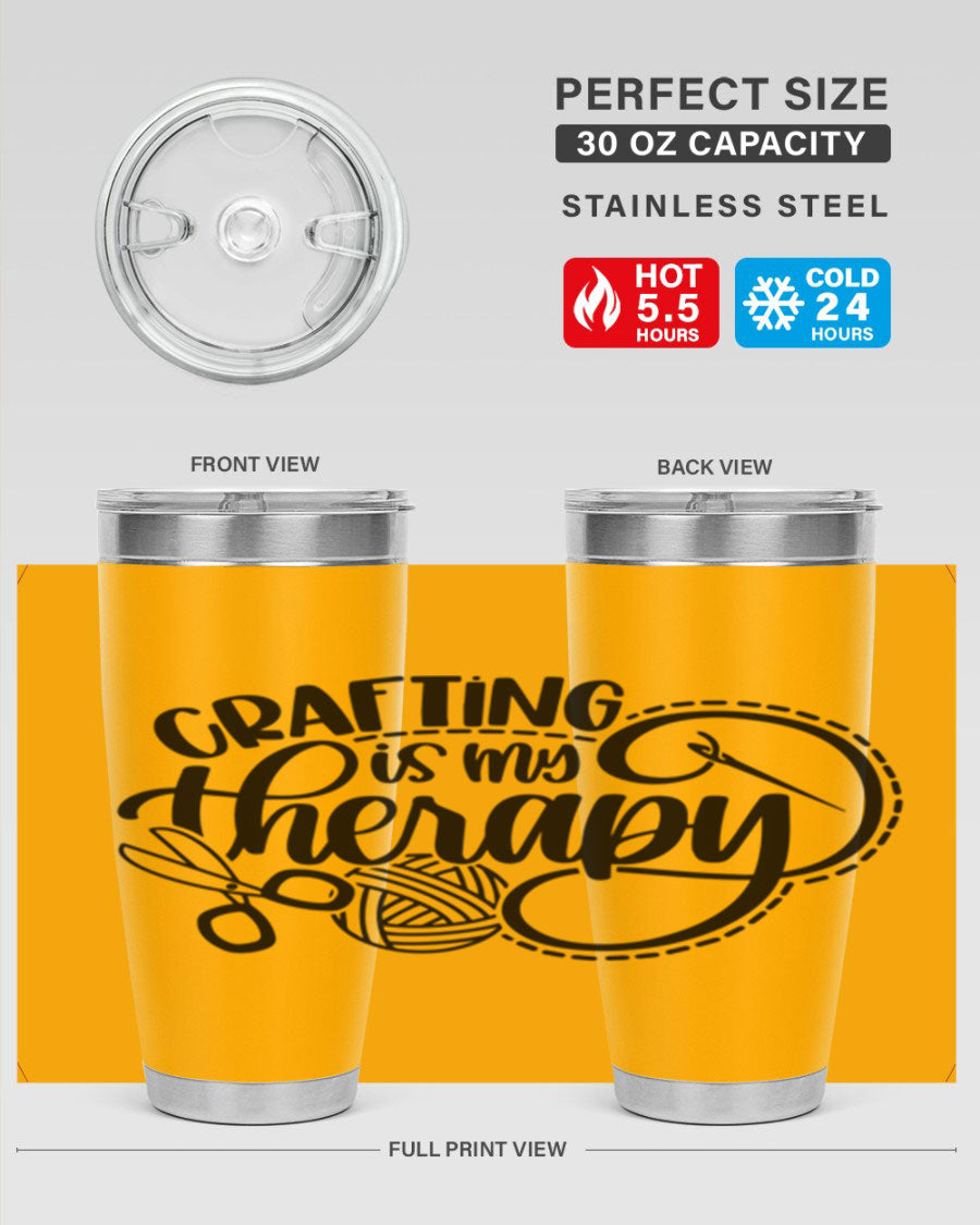 Crafting Is My Therapy 34# Tumbler, a stylish 20oz double wall vacuum stainless steel tumbler with a drink-thru lid, perfect for crafters.