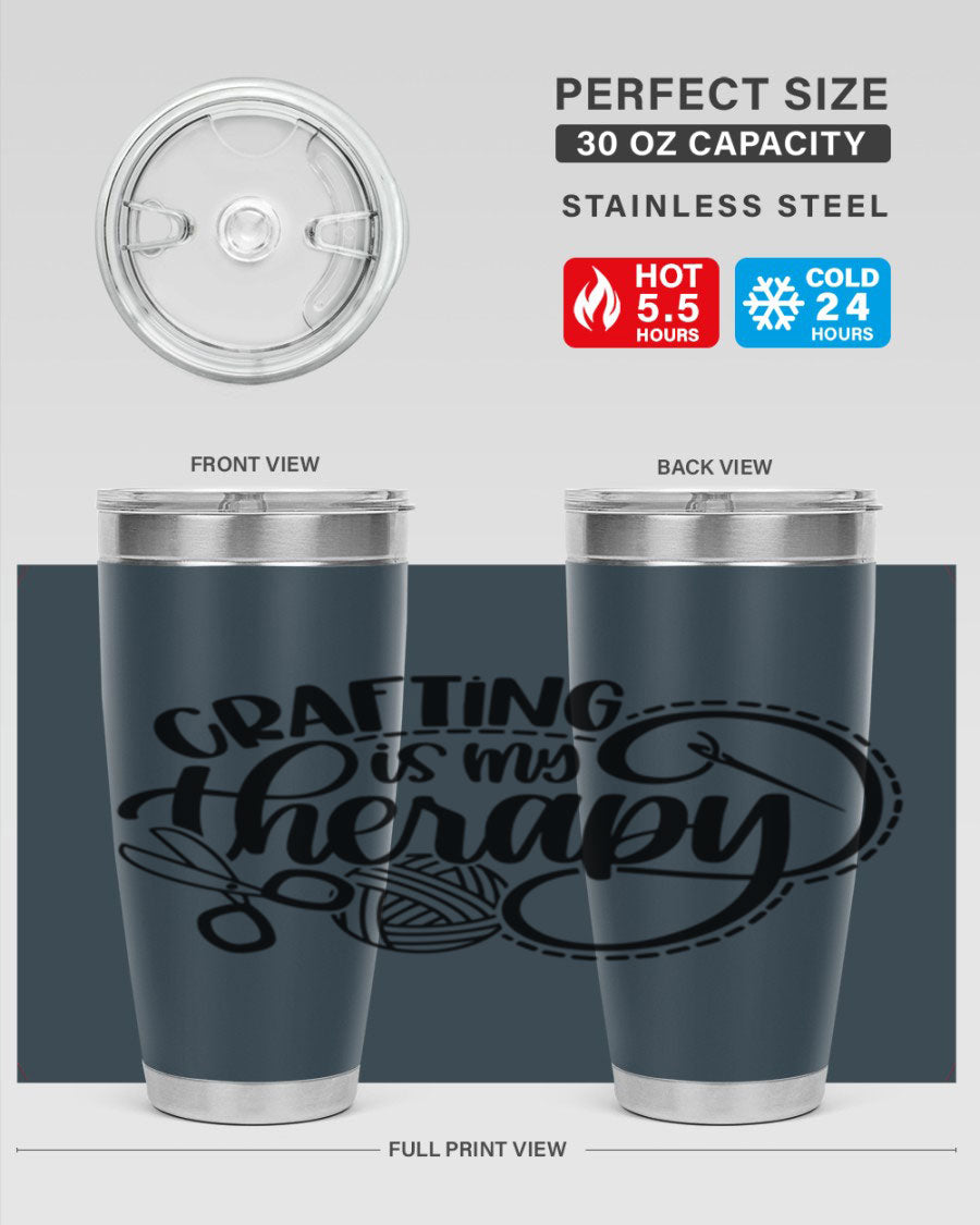 Crafting Is My Therapy 34# Tumbler, a stylish 20oz double wall vacuum stainless steel tumbler with a drink-thru lid, perfect for crafters.