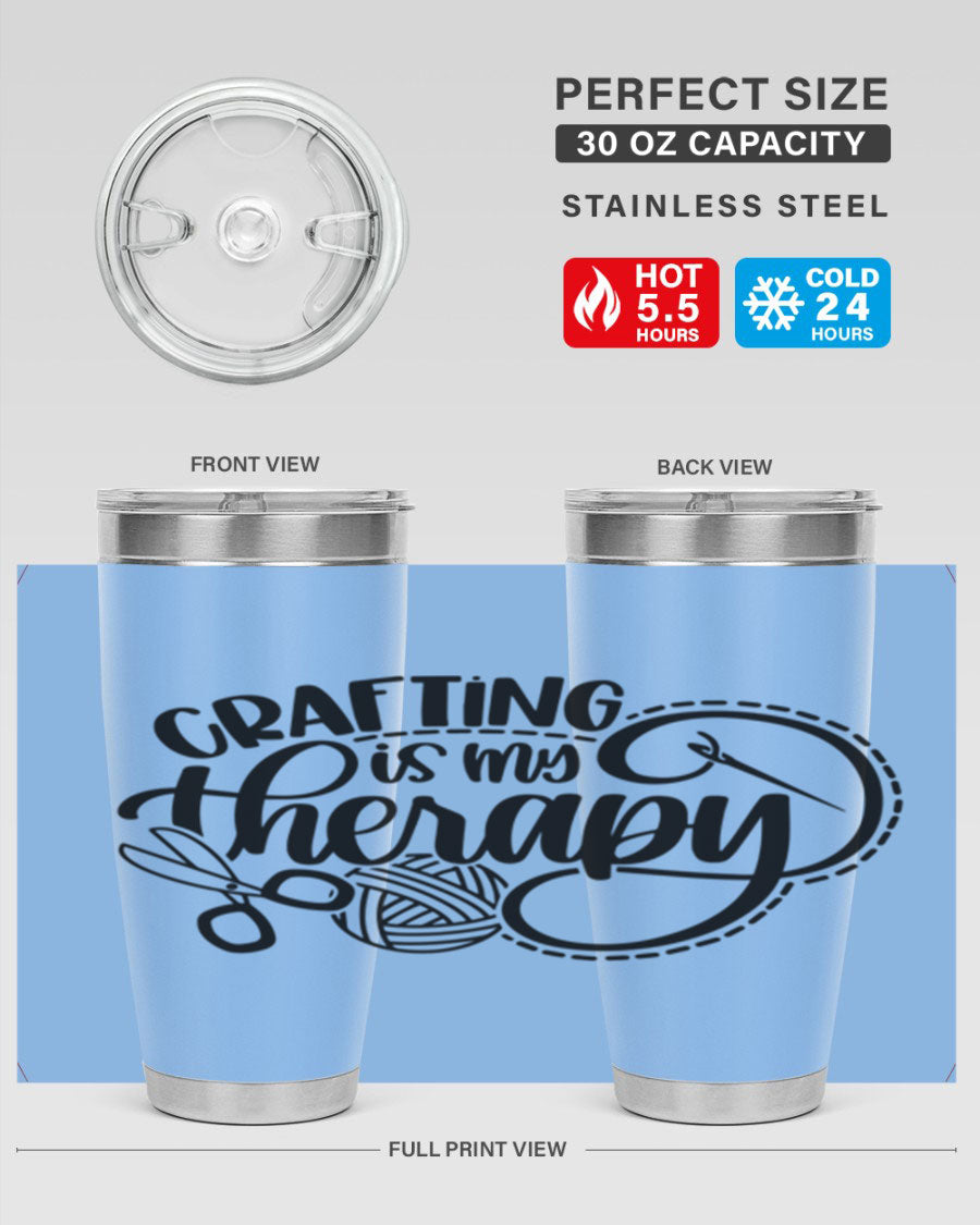 Crafting Is My Therapy 34# Tumbler, a stylish 20oz double wall vacuum stainless steel tumbler with a drink-thru lid, perfect for crafters.