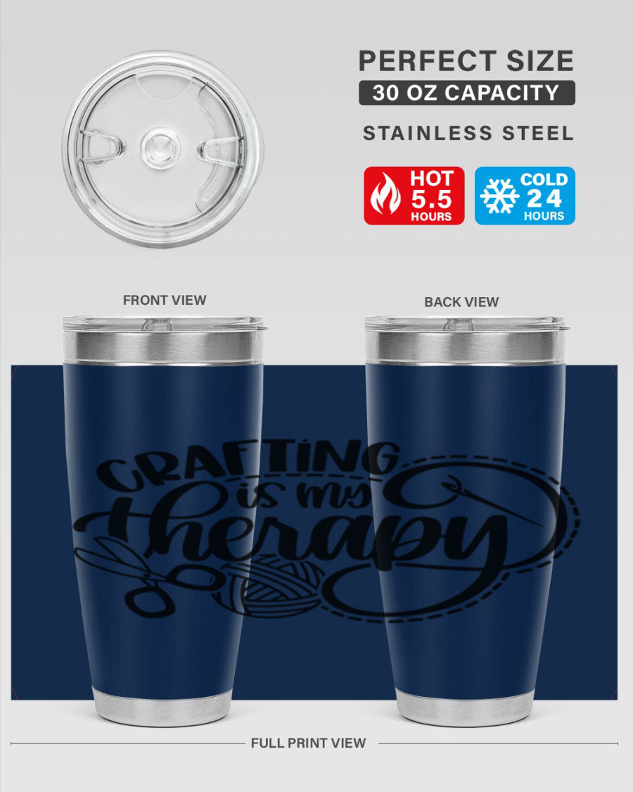 Crafting Is My Therapy 34# Tumbler, a stylish 20oz double wall vacuum stainless steel tumbler with a drink-thru lid, perfect for crafters.