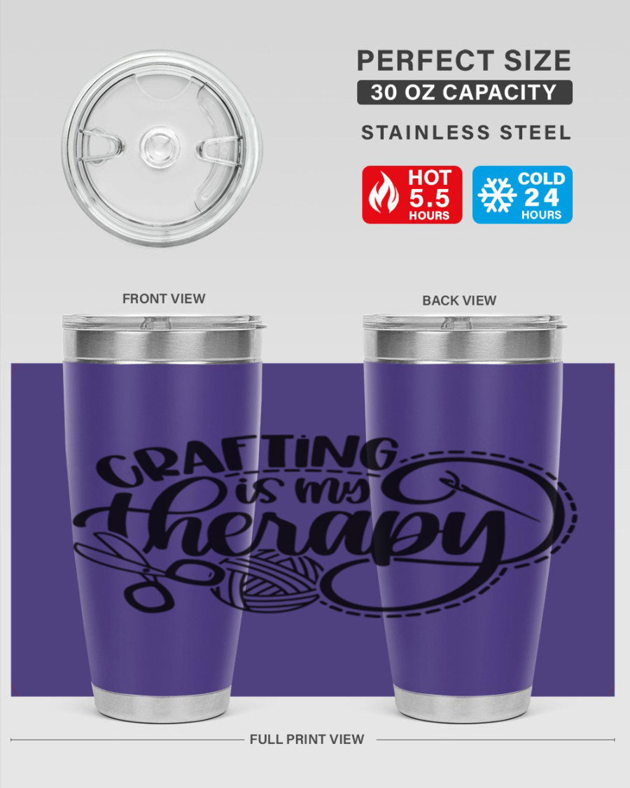 Crafting Is My Therapy 34# Tumbler, a stylish 20oz double wall vacuum stainless steel tumbler with a drink-thru lid, perfect for crafters.