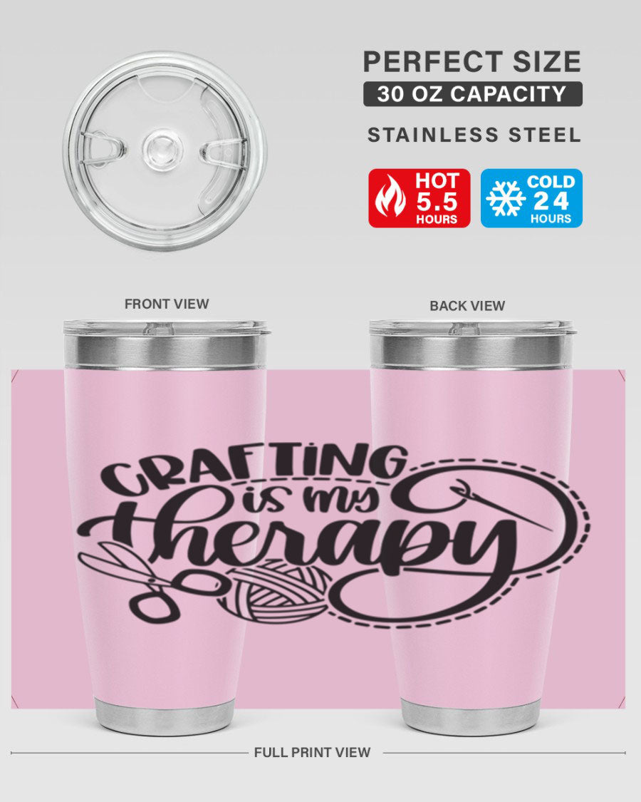 Crafting Is My Therapy 34# Tumbler, a stylish 20oz double wall vacuum stainless steel tumbler with a drink-thru lid, perfect for crafters.