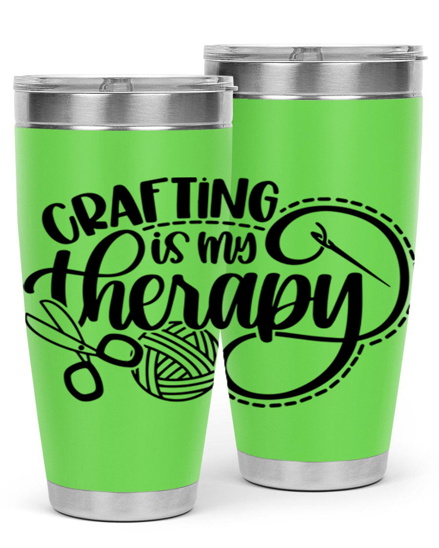 Crafting Is My Therapy 34# Tumbler, a stylish 20oz double wall vacuum stainless steel tumbler with a drink-thru lid, perfect for crafters.