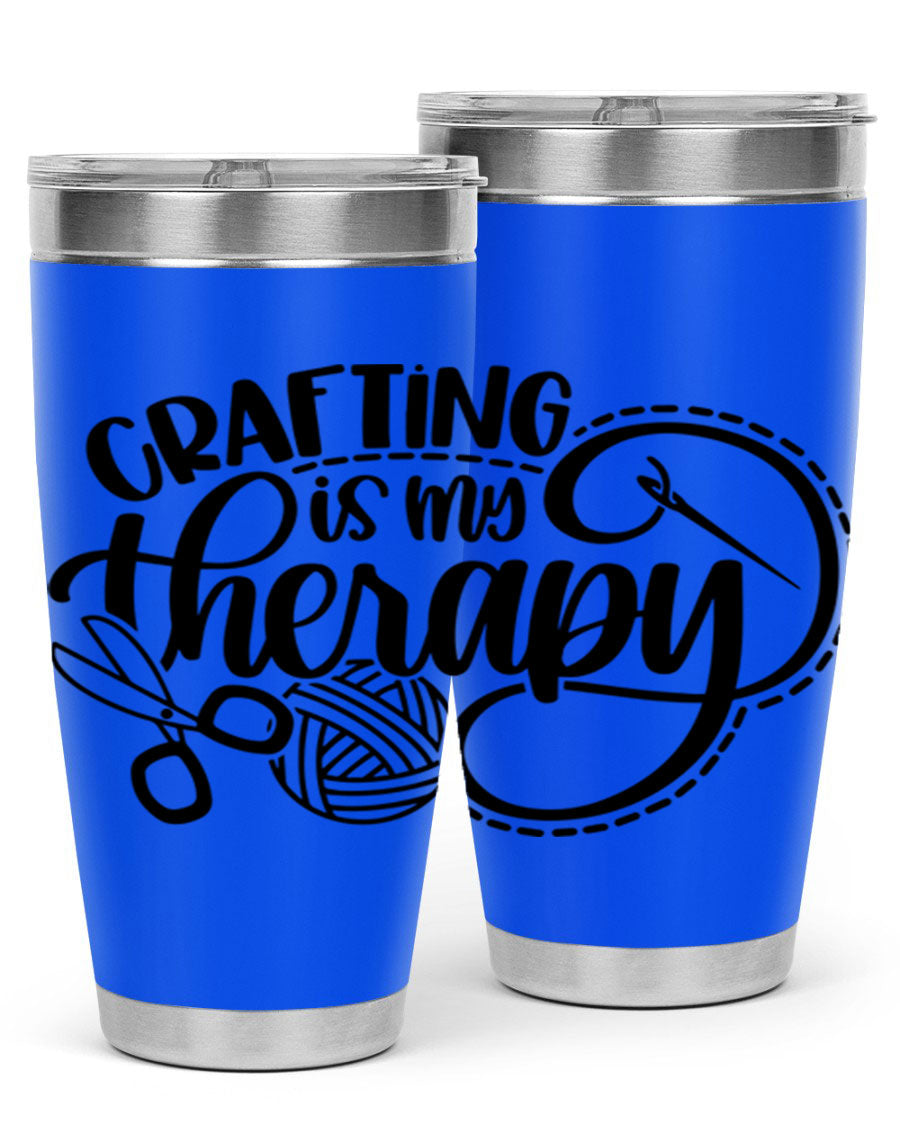 Crafting Is My Therapy 34# Tumbler, a stylish 20oz double wall vacuum stainless steel tumbler with a drink-thru lid, perfect for crafters.