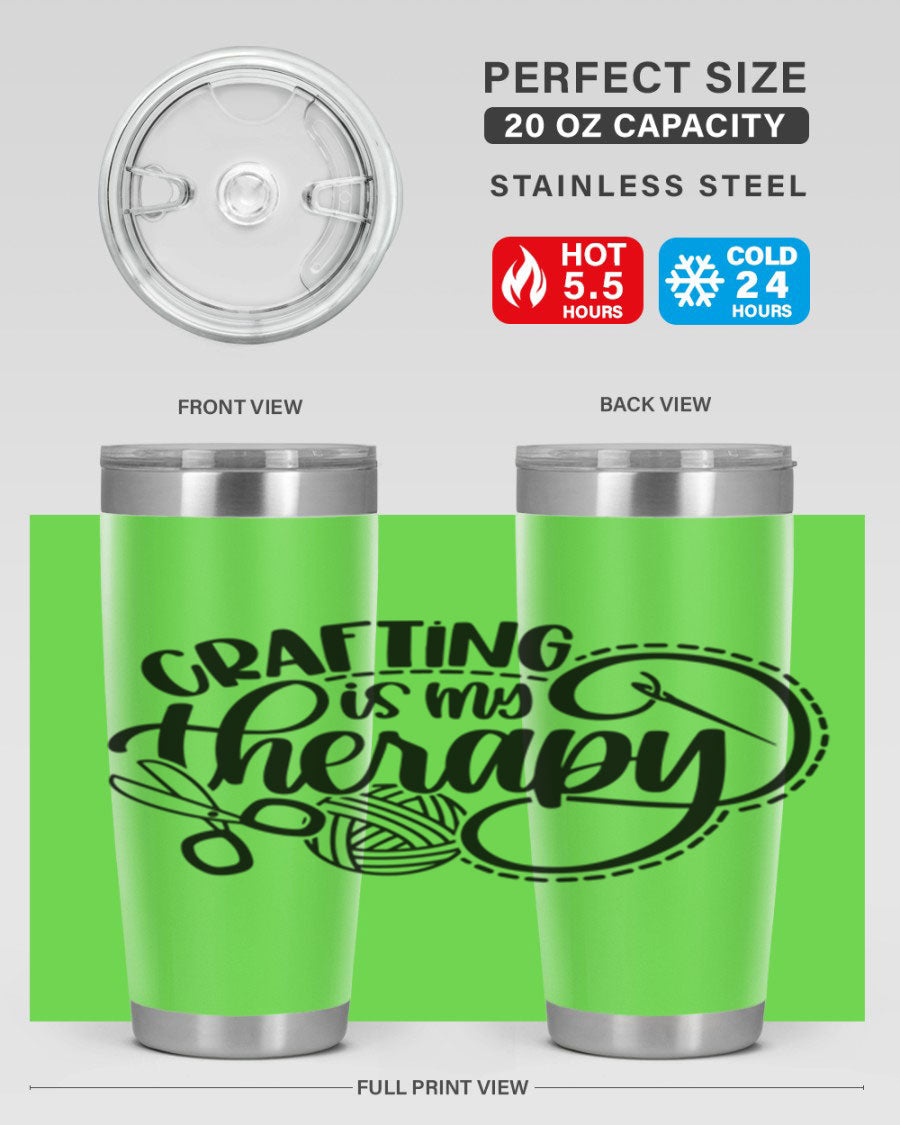 Crafting Is My Therapy 34# Tumbler, a stylish 20oz double wall vacuum stainless steel tumbler with a drink-thru lid, perfect for crafters.