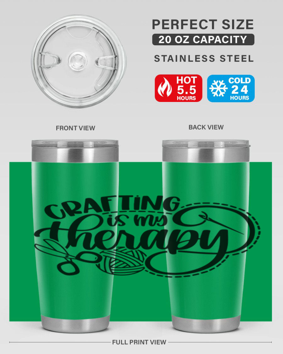 Crafting Is My Therapy 34# Tumbler, a stylish 20oz double wall vacuum stainless steel tumbler with a drink-thru lid, perfect for crafters.