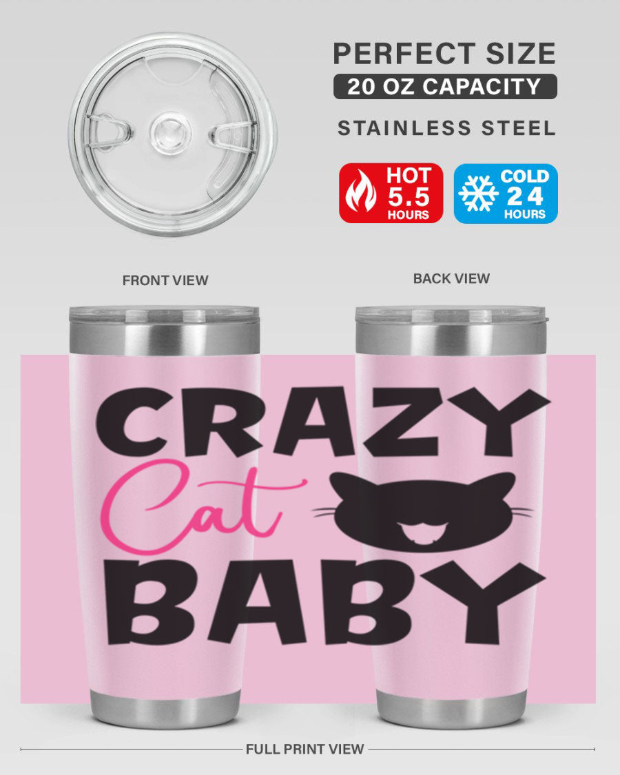 Crazy Cat Baby Style 270# 20oz tumbler featuring a double wall vacuum design and a cute cat print.