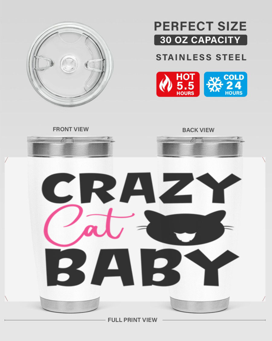 Crazy Cat Baby Style 270# 20oz tumbler featuring a double wall vacuum design and a cute cat print.