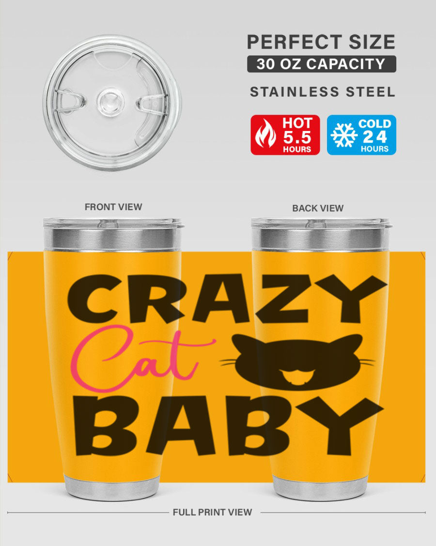 Crazy Cat Baby Style 270# 20oz tumbler featuring a double wall vacuum design and a cute cat print.