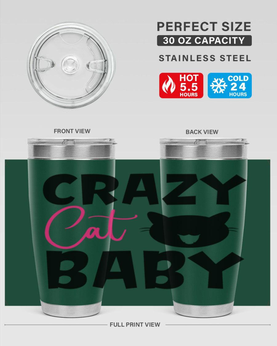 Crazy Cat Baby Style 270# 20oz tumbler featuring a double wall vacuum design and a cute cat print.