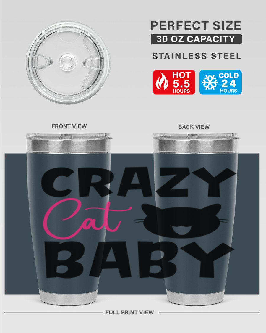 Crazy Cat Baby Style 270# 20oz tumbler featuring a double wall vacuum design and a cute cat print.