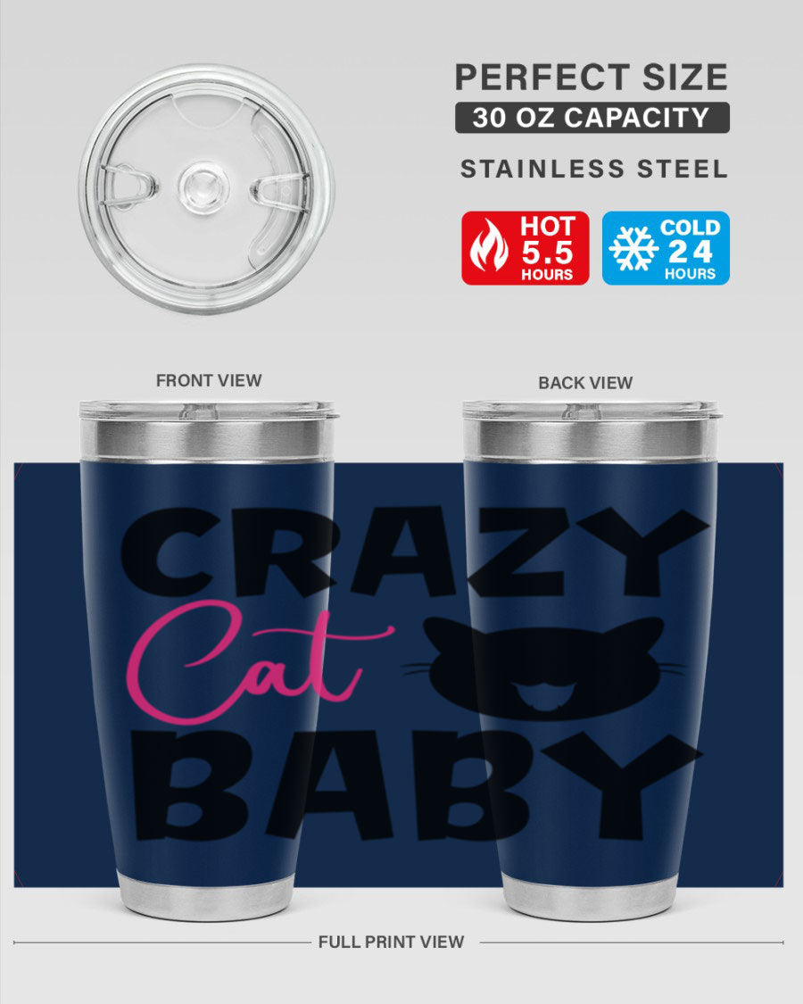 Crazy Cat Baby Style 270# 20oz tumbler featuring a double wall vacuum design and a cute cat print.