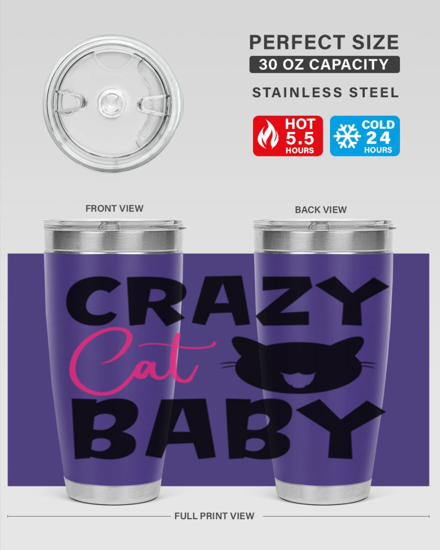Crazy Cat Baby Style 270# 20oz tumbler featuring a double wall vacuum design and a cute cat print.