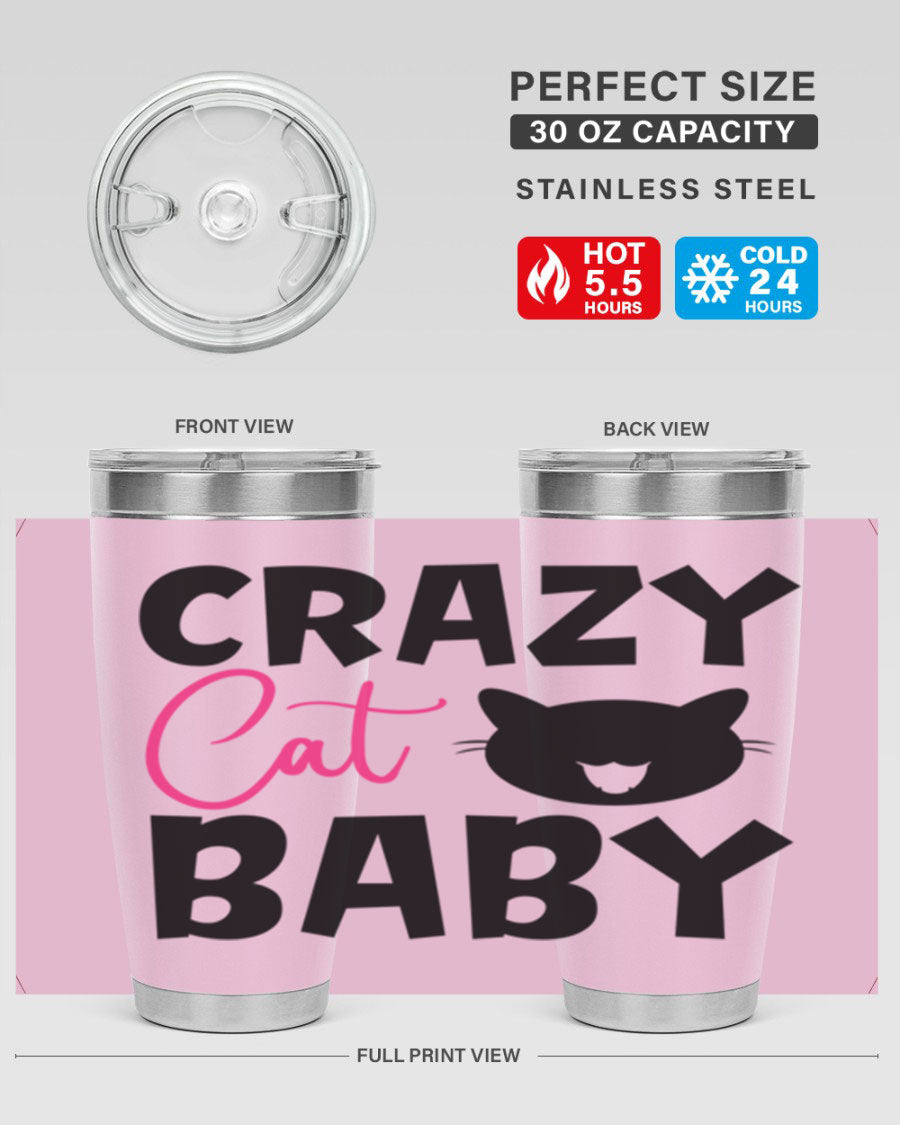 Crazy Cat Baby Style 270# 20oz tumbler featuring a double wall vacuum design and a cute cat print.