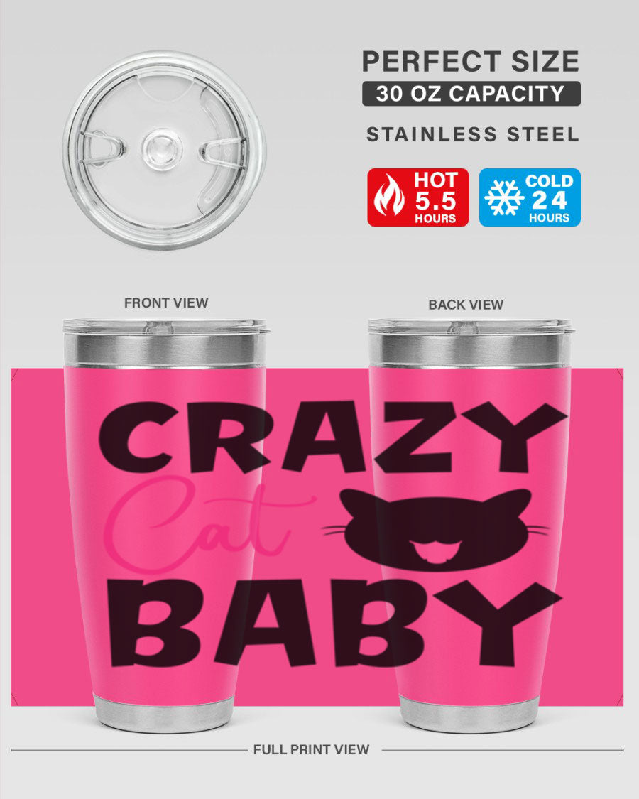 Crazy Cat Baby Style 270# 20oz tumbler featuring a double wall vacuum design and a cute cat print.