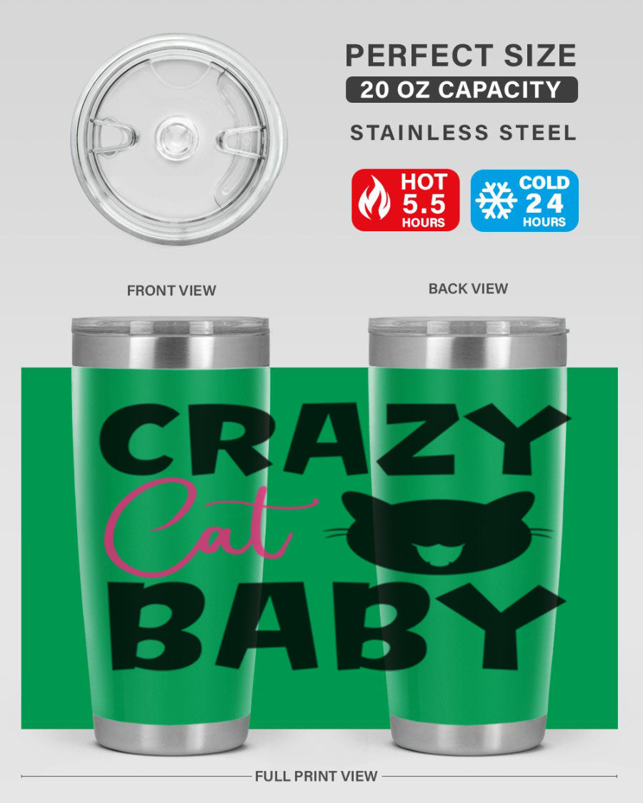 Crazy Cat Baby Style 270# 20oz tumbler featuring a double wall vacuum design and a cute cat print.
