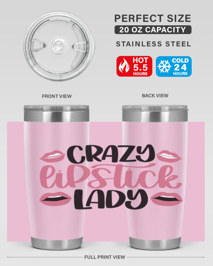 Crazy Lipstick Lady Style 107# 20oz tumbler featuring double wall vacuum insulation and a stylish design.