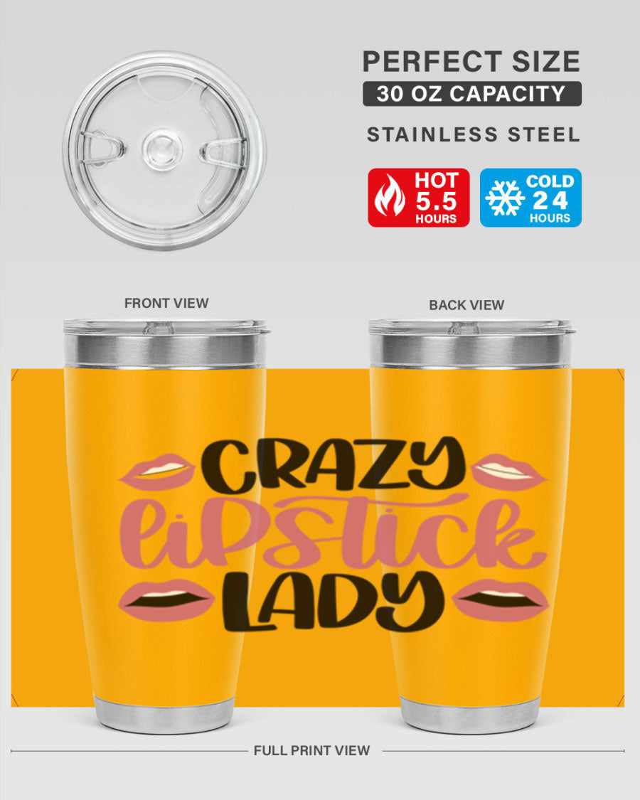 Crazy Lipstick Lady Style 107# 20oz tumbler featuring double wall vacuum insulation and a stylish design.