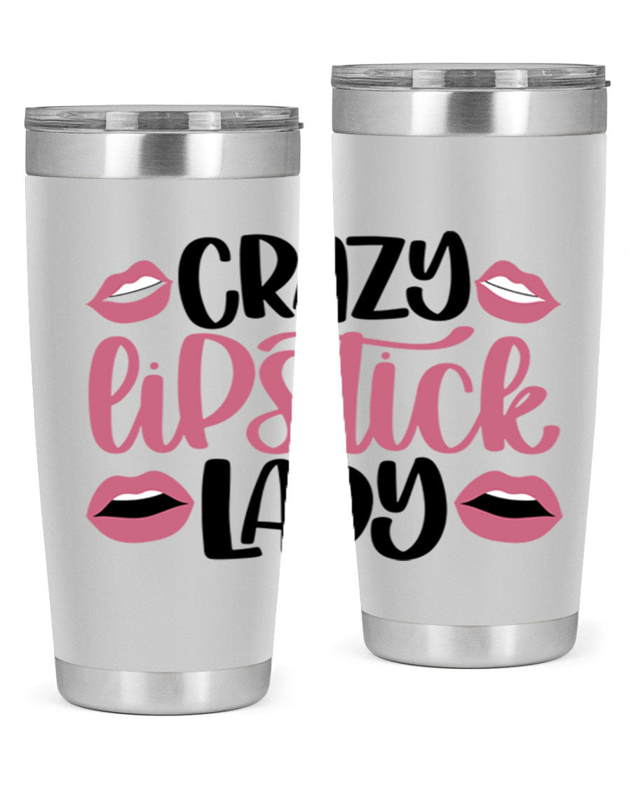 Crazy Lipstick Lady Style 107# 20oz tumbler featuring double wall vacuum insulation and a stylish design.