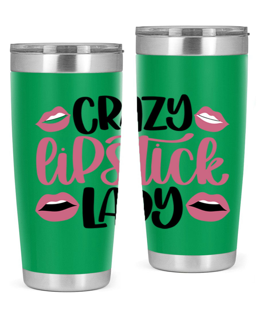 Crazy Lipstick Lady Style 107# 20oz tumbler featuring double wall vacuum insulation and a stylish design.