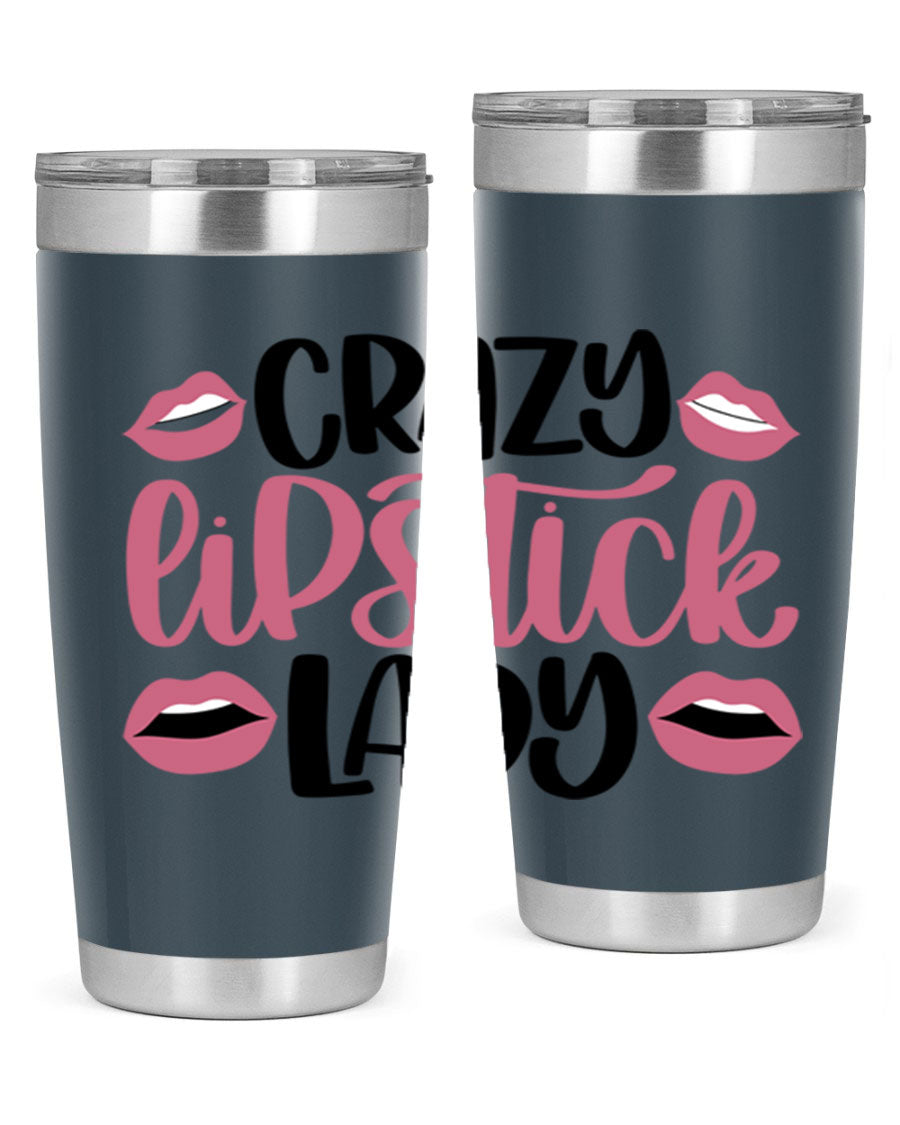 Crazy Lipstick Lady Style 107# 20oz tumbler featuring double wall vacuum insulation and a stylish design.