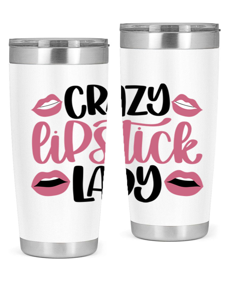 Crazy Lipstick Lady Style 107# 20oz tumbler featuring double wall vacuum insulation and a stylish design.