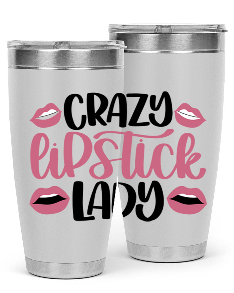 Crazy Lipstick Lady Style 107# 20oz tumbler featuring double wall vacuum insulation and a stylish design.